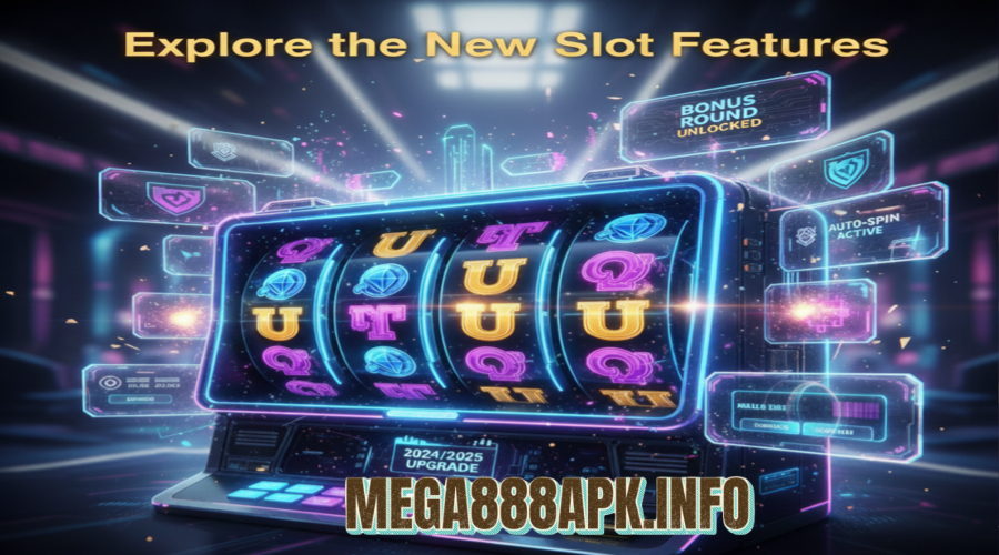 Explore the New Slot Features Explore the New Slot Features